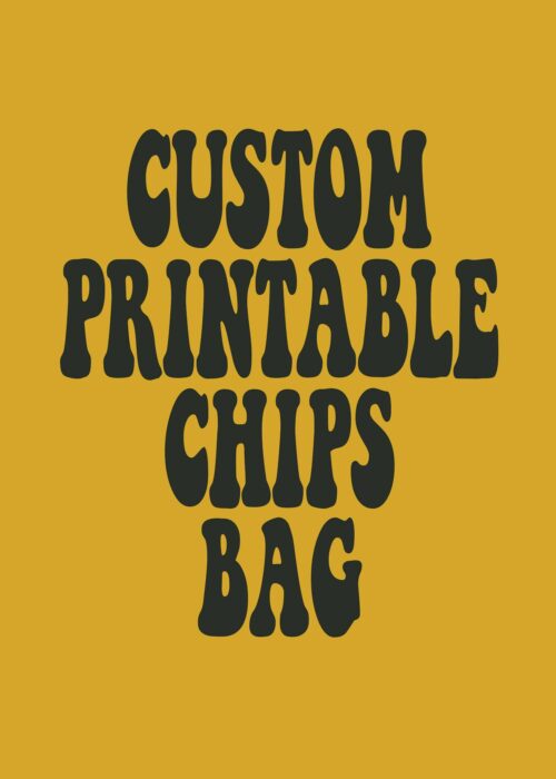 CUSOTM CHIPS BAG